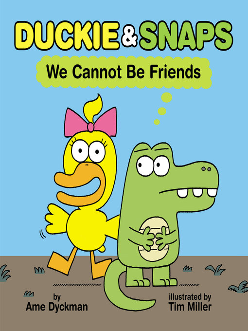 Title details for Duckie & Snaps by Ame Dyckman - Available